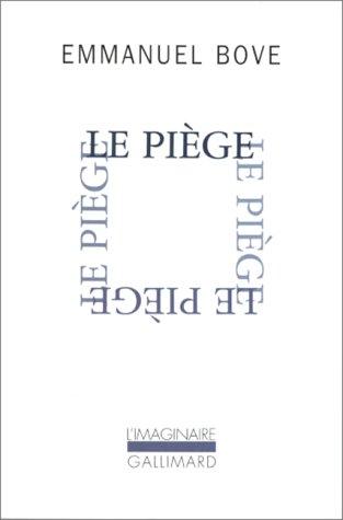 Le piège by Emmanuel Bove cover