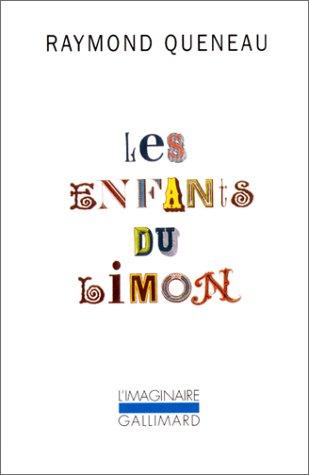 Les Enfants du limon by Raymond Queneau cover
