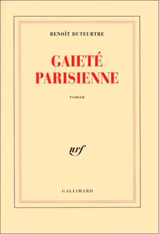 Gaieté parisienne by Benoît Duteurtre cover