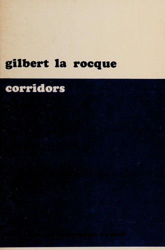 Corridors by Gilbert La Rocque cover