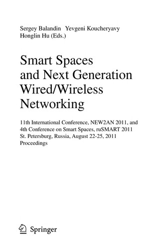 Smart Spaces and Next Generation Wired/Wireless Networking