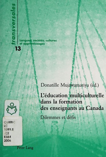 L'Education Multiculturelle Dans La Formation Des Enseignants Au Canada