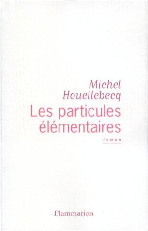 Les Particules Elementaires