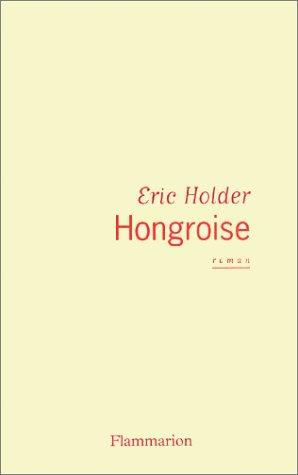 Hongroise by Eric Holder cover