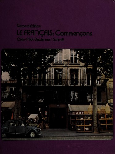 Le français: commençons by Josée Pilot-Debienne Okin cover
