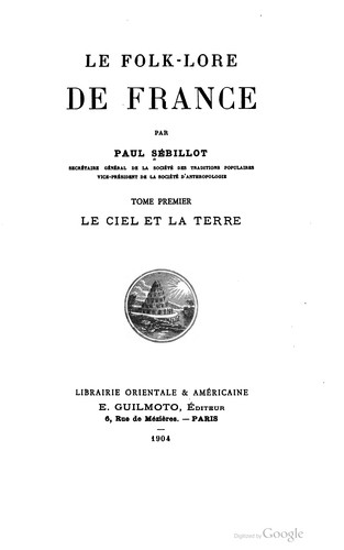 Le folk-lore de France by Paul Sébillot cover