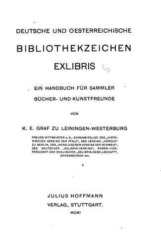 Deutsche und oesterreichische Bibliothekzeichen, Exlibris by Karl Emich Philipp Wilhelm Franz Graf zu Leiningen-Westerburg (Neu-Leiningen) cover