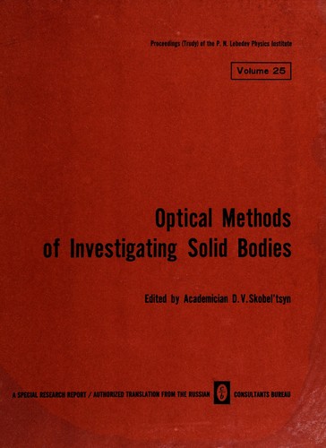 Optical methods of investigating solid bodies