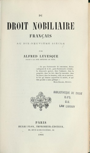 Du droit nobiliaire français au dix-neuvième siècle by Alfred François Nicolas Levesque cover