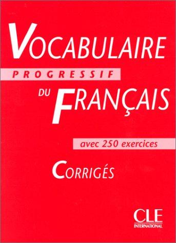 Vocabulaire progressif du français avec 250 exercices by Claire Miquel cover