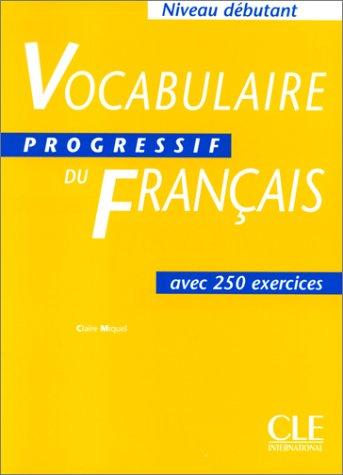 Vocabulaire Progressif Du Francais by Claire Miquel cover