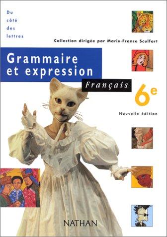 Grammaire Et Expression Francais 6eme