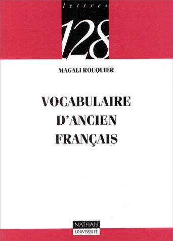 Vocabulaire d'ancien français by Magali Rouquier cover