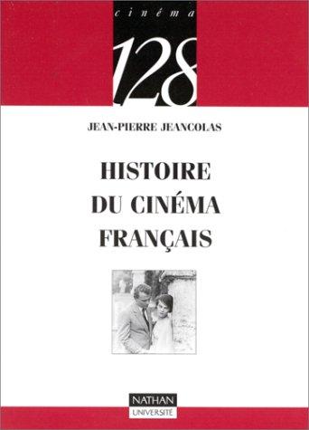 Histoire Du Cinema Francais by Jeancolas cover
