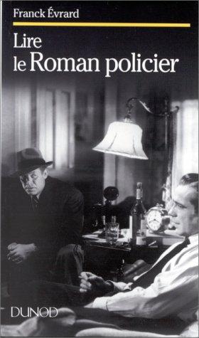 Lire le roman policier by Franck Evrard cover