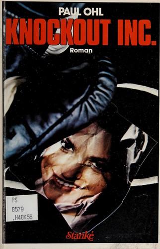 Knockout inc by Paul E. Ohl cover