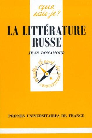La littérature russe by Jean Bonamour, Que sais-je? cover