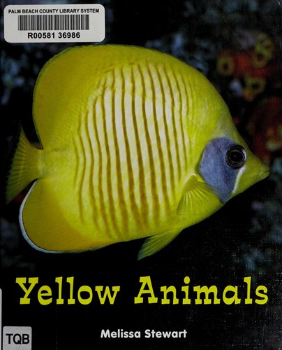 Yellow animals by Melissa Stewart cover