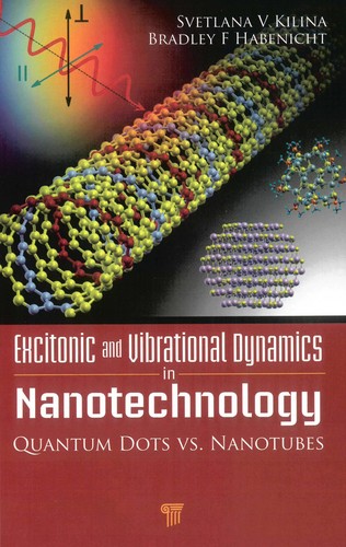 Excitonic and vibrational dynamics in nanotechnology