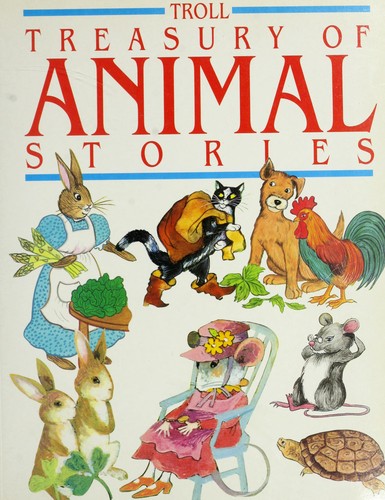 Troll treasury of animal stories by John C. Miles cover