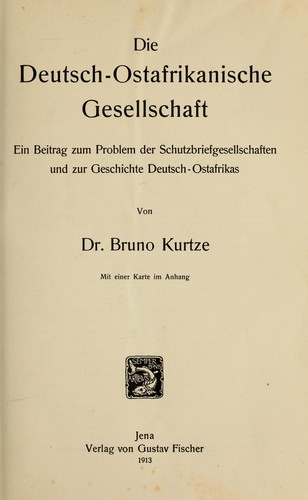 Die Deutsch-Ostafrikanische Gesellschaft by Bruno Kurtze cover