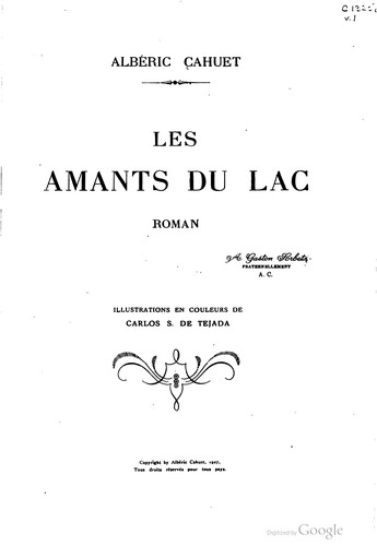 Les amants du lac, roman .. by Albéric Cahuet cover