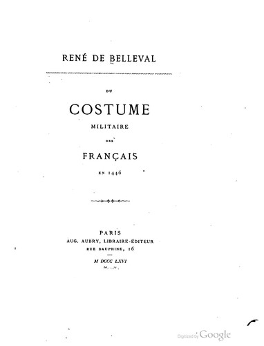 Du costume militaire des Français en 1446 by René de Belleval cover