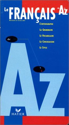 Practique Du Francais De A-Z by Gaillard cover