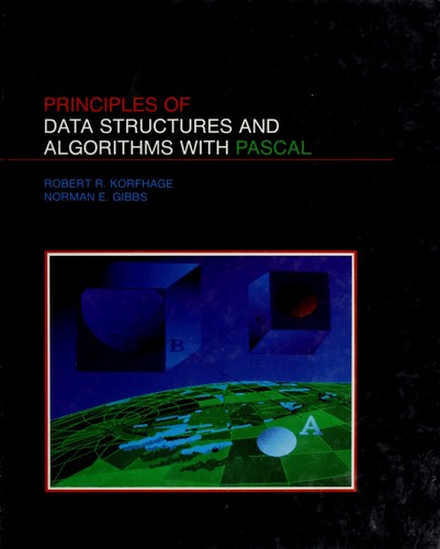 Principles of data structures and algorithms with Pascal