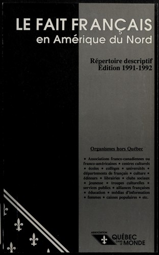 Le Fait français en Amérique du Nord by Denis Turcotte cover