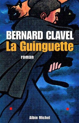 La Guinguette by Bernard Clavel cover