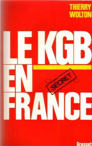 Le KGB en France by Thierry Wolton cover