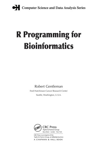 R programming for bioinformatics by Robert Gentleman cover
