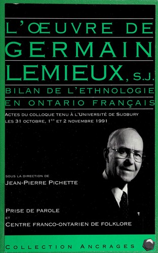 L'Oeuvre de Germain Lemieux, s.j. by Jean-Pierre Pichette cover