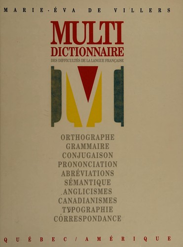 Multi dictionnaire des difficultés de la langue française by Marie-Éva de Villers cover
