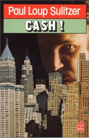 Cash - by Paul-Loup Sulitzer cover