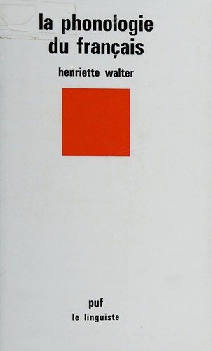 La phonologie du français by Henriette Walter cover