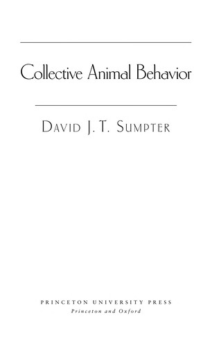 Collective animal behavior by David J. T. Sumpter cover