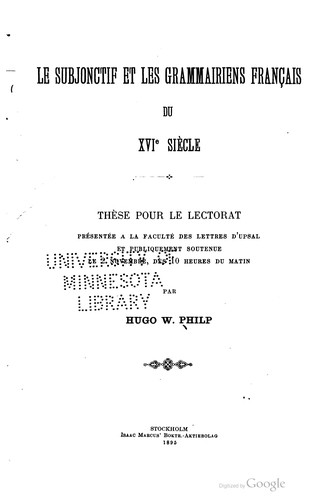 Le subjonctif et les grammairiens français du XVIe siècle by Hugo W. Philp cover