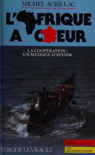 L' Afrique à cœur