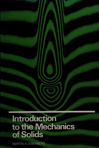 Introduction to the mechanics of solids