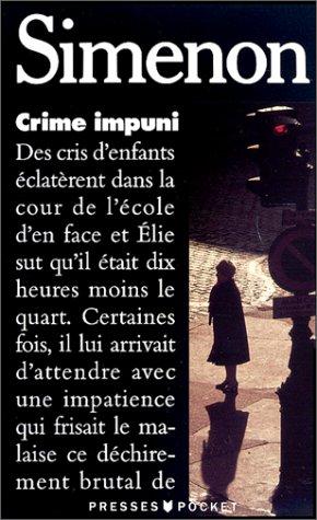 Crime impuni by Georges Simenon cover