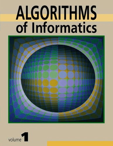 Algorithms of informatics - Volume 1