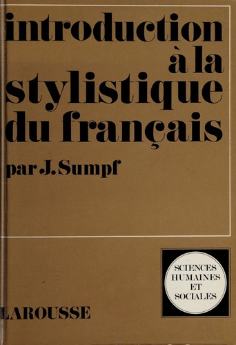 Introduction à la stylistique du français by Joseph Sumpf cover