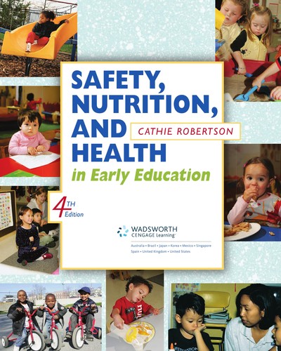 Safety, nutrition, and health in early education