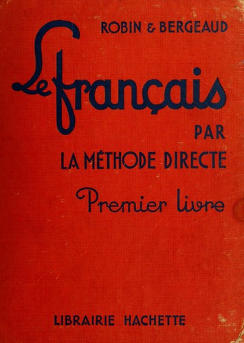 Le français par la méthode directe by Charles Robin cover