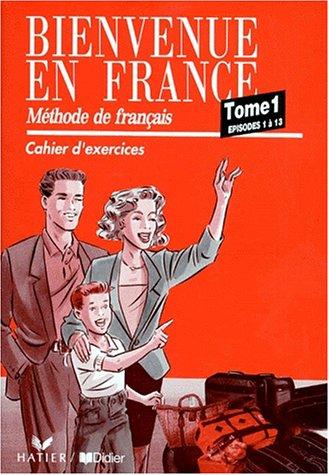Bienvenue En France - Level 1 by Annie Monnerie cover