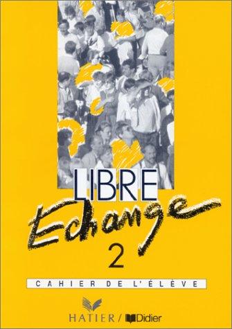 Libre echange by Janine Courtillon, P. Courtillon, G-D de Salins cover