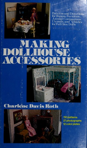 Making dollhouse accessories by Charlene Davis Roth cover