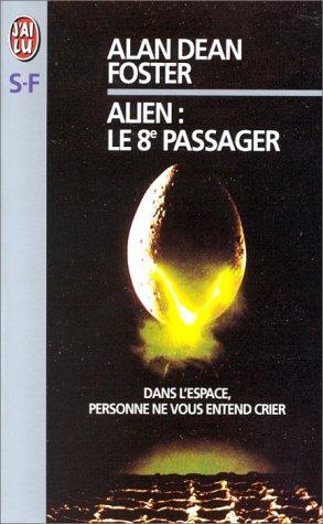 Alien - A Novel